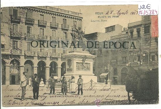 Postkarten: (PS-35384)POSTAL DE REUS-PLAZA DE PRIM