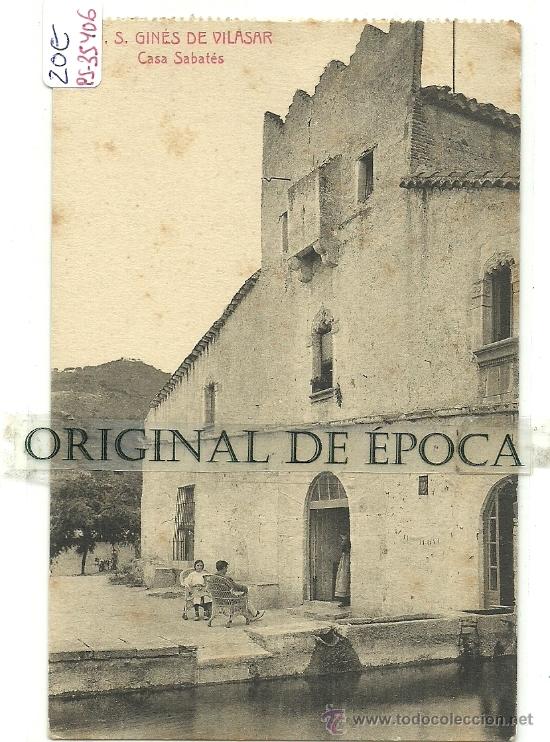 Postcards: (PS-35406)POSTAL DE S.GINES DE VILASAR-CASA SABATES
