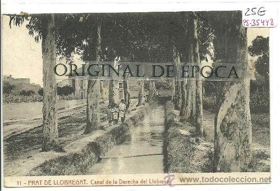 Postales: (PS-35448)POSTAL DE PRAT DE LLOBREGAT-CANAL DE LA DERECHA DEL LLOBREGAT
