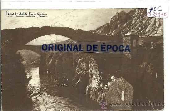 Postcards: (PS-35540)POSTAL FOTOGRAFICA DE ORGA&Ntilde;A-FORAT DELS TRES PONS