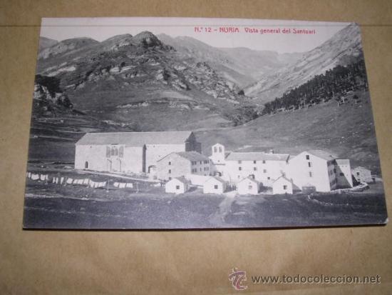 Postcards: N&ordm; 12 NURIA ,VISTA GENERAL DEL SANTUARI - 1643 FOTOTIP. THOMAS 14X9 CM.