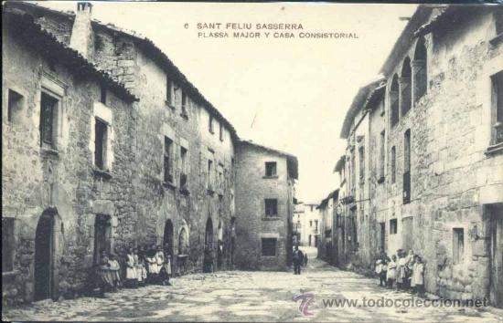 Postales: SANT FELIU SASERRA (BARCELONA).- PLAZA MAYOR Y CASA CONSISTORIAL