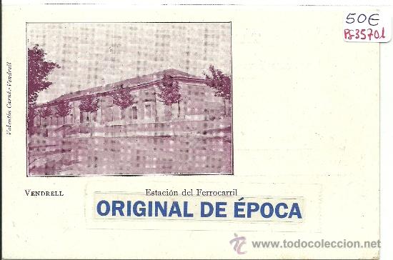 Postkarten: (PS-35701)POSTAL DE VENDRELL-ESTACION DEL FERROCARRIL
