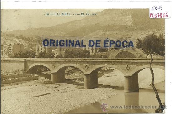 Postcards: (PS-37836)POSTAL FOTOGRAFICA DE CASTELLVELL-EL PUENTE