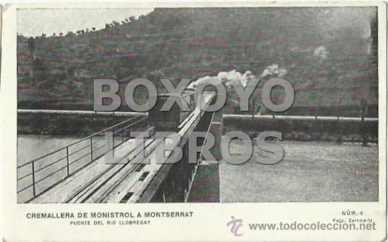 Postales: Cremallera de Monistrol a Montserrat. Puente del r&iacute;o Llobregat. N&uacute;m 4. Foto Zerkowitz. No circulada
