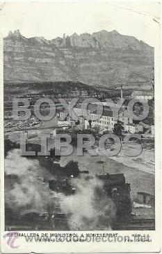 Postales: Cremallera de Monistrol a Montserrat. F&aacute;bricas de &rdquo;La Bauma&rdquo;. N&uacute;m 2. Foto Zerkowitz