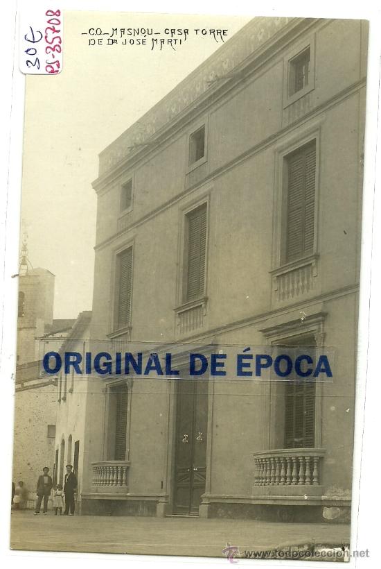Postcards: (PS-35708)POSTAL FOTOGRAFICA DE MASNOU-CASA TORRE DE DN.JOSE MARTI
