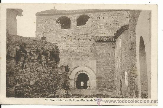 Postales: SANT QUINTI DE MEDIONA N&ordm; 12 ERMITA DE MEDIONA / FOTO L. ROISIN / SIN FRANQUEAR