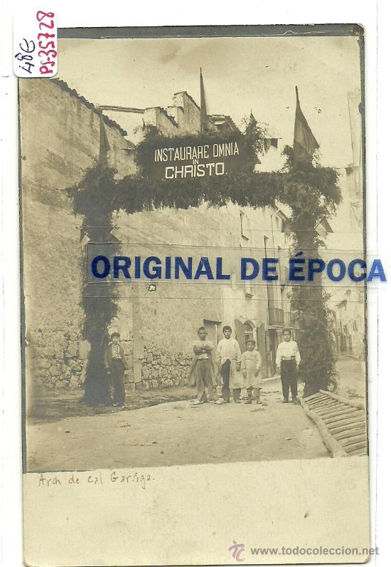 Postcards: (PS-35728)POSTAL FOTOGRAFICA DE BRAFIM???-ARCH DE CAL GARRIGA