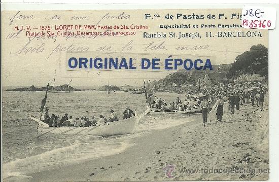 Postcards: (PS-35760)POSTAL DE LLORET DE MAR.FESTES DE STA.CRISTINA.DESEMBARC DE LA PROCESSO.PUBLICITARIA