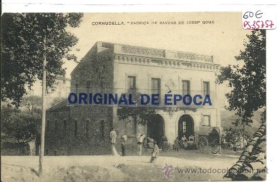 Postkarten: (PS-35757)POSTAL DE CORNUDELLA-FABRICA DE SAVONS DE JOSEP GOMA