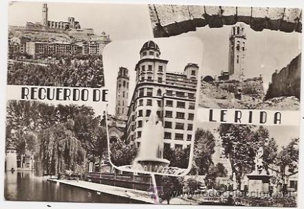 Postales: L&eacute;rida - Foto 1