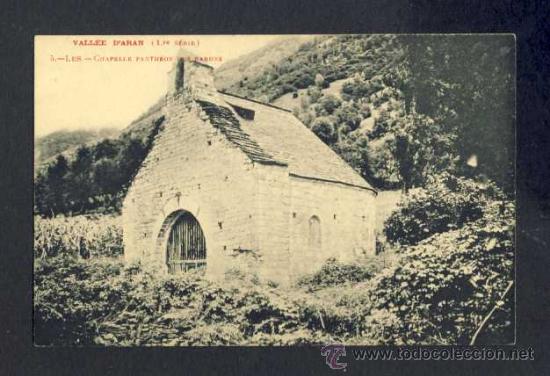 Postales: Postal de la VALL D' ARAN: L&eacute;s, capella pante&oacute; dels Barons