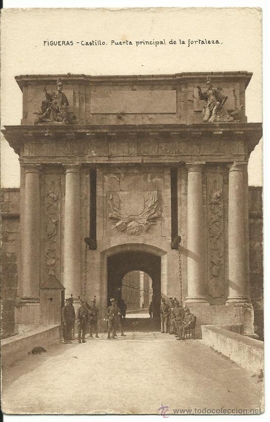 Postales: FIGUERAS.-CASTILLO.-PUERTA PRINCIPAL DE LA FORTALEZA.-EDI. VDA. J.MASDEVALL-LIBRERIA