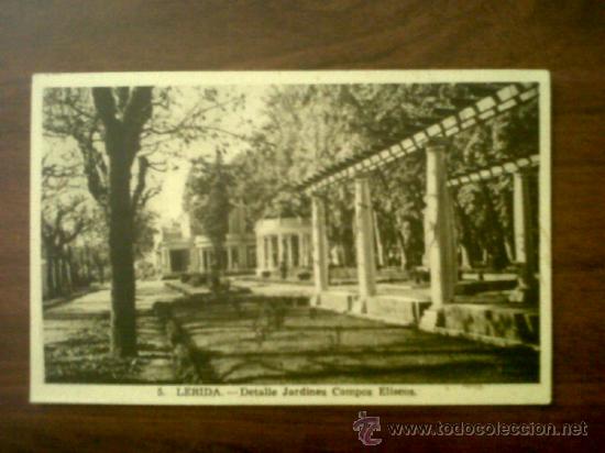 Postales: POSTAL LERIDA- DETALLE JARDINES CAMPOS ELISEOS-SIN CIRCULAR
