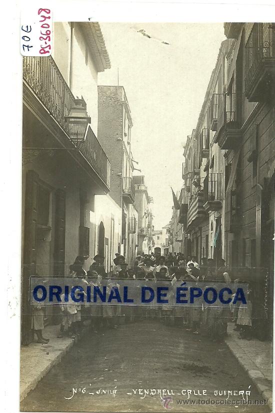 Postcards: (PS-36048)POSTAL FOTOGRAFICA DE VENDRELL-CALLE GUIMERA