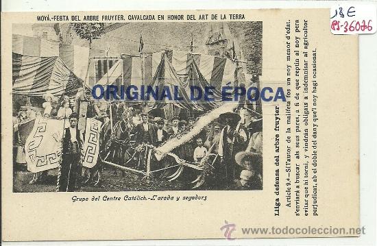 Postcards: (PS-36076)POSTAL DE MOYA-FESTA DEL ABRE.GRUPO DEL CENTRE CATOLICH.L&acute;ARADA Y SEGADORS
