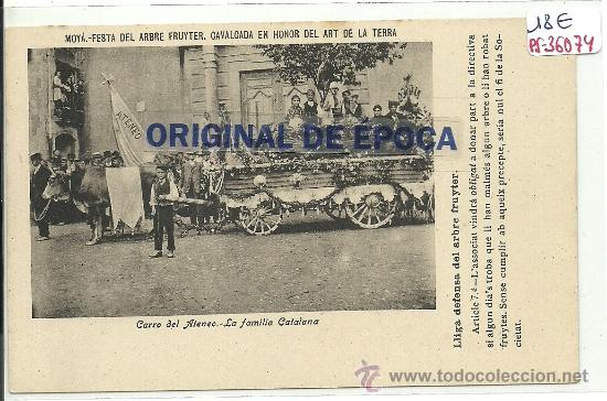 Postcards: (PS-36074)POSTAL DE MOYA-FESTA DEL ABRE.CARRO DEL ATENEO.LA FAMILIA CATALANA