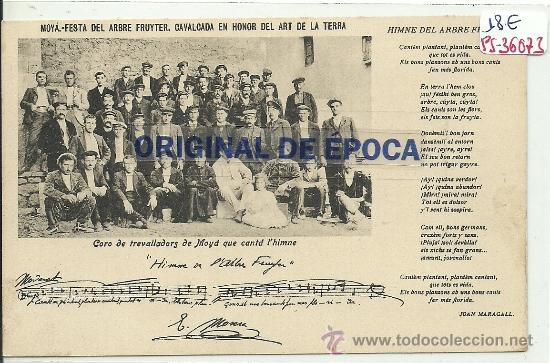 Postkarten: (PS-36073)POSTAL DE MOYA-FESTA DEL ABRE.CORO DE TREVALLADORS DE MOYD QUE CANTA L&acute;HIMNE