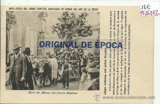 Postcards: (PS-36072)POSTAL DE MOYA-FESTA DEL ABRE.CARRO DEL ATENEO.LA FAMILIA CATALANA