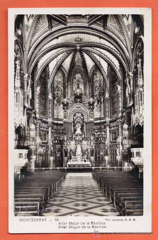 Postales: MONTSERRAT - ALTAR MAYOR - N&ordm; 59 - ED. FOT JUNQUE - NUEVA - A&Ntilde;OS 40 / 50 - X