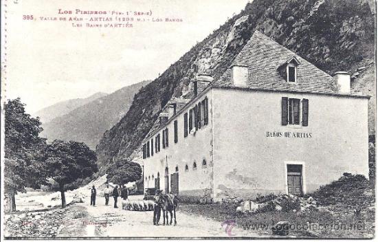 Postales: PS1483 ARTIAS 'LOS BA&Ntilde;OS' - LOS PIRINEOS (1&ordf; SERIE) - LABOUCHE FR. - SIN CIRCULAR