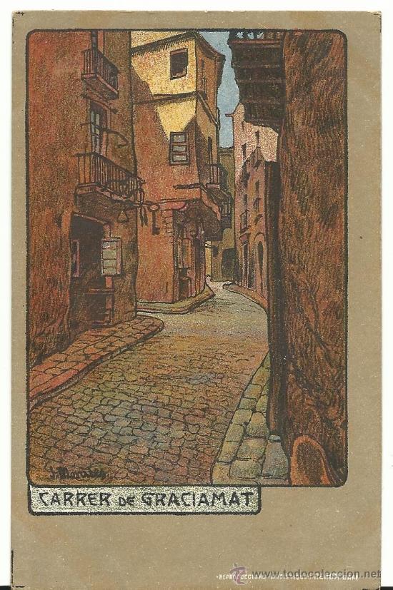 Postcards: BARCELONA.-CARRER DE GRACIAMAT.-ILUSTRA J. MORALES.-EDICIONES RENOM.-1&ordf; SERIE