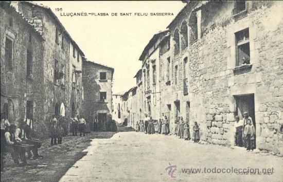 Postales: LLU&Ccedil;ANES (BARCELONA).- PLASSA DE SANT FELIU SASERRA