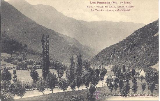 Postales: PS1800 LOS PIRINEOS - VALLE DE AR&Aacute;N - CERCA ARROS - LABOUCHE FR. - SIN CIRCULAR
