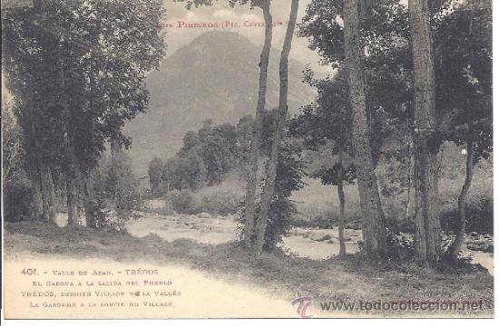 Postales: PS1634 VALLE DE AR&Aacute;N - TRED&Oacute;S - EL GARONA, A LA SALIDA DEL PUEBLO - LABOUCHE FR. - SIN CIRCULAR