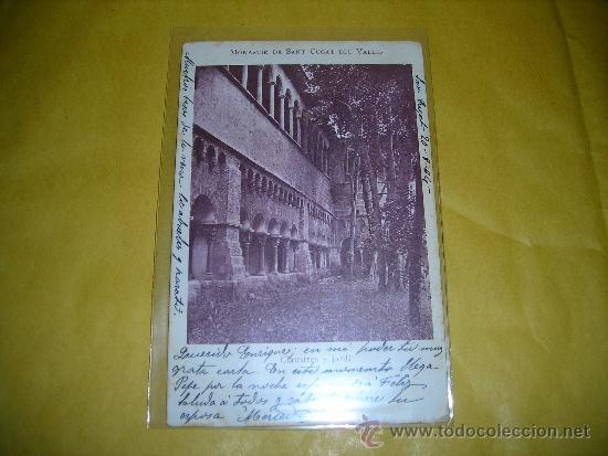 Postcards: SANT CUGAT DEL VALLES MONESTIR CLAUSTRES Y JARDI , POSTAL CIRCULADA 1904 14X9 CM.