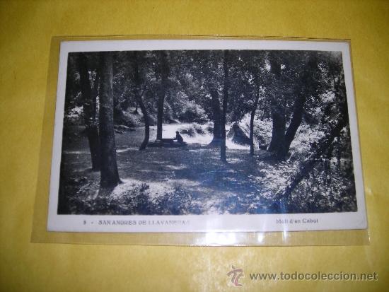 Postcards: 5 - SAN ANDRES DE LLAVANERAS  MOLI D'EN CABOT - 14X9 CM. CIRCULADA