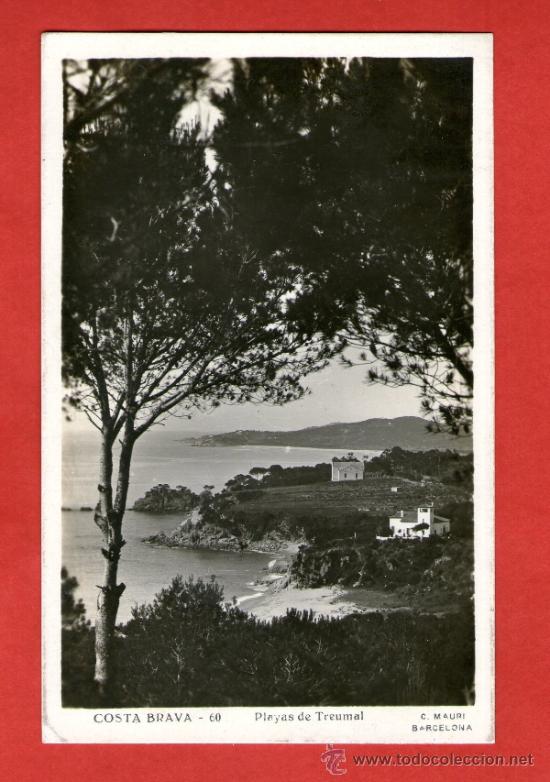 Postales: PLAYAS DE TREUMAL COSTA BRAVA  - Edici&oacute;n MAURI  POSTAL