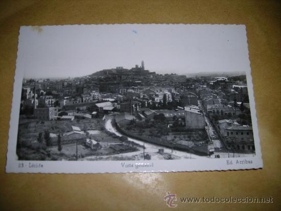 Postcards: 23 .- LERIDA , VISTA GENERAL , ED. ARRIBAS .CIRCULADA 14X9 CM.