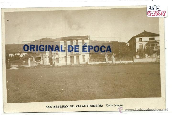 Postcards: (PS-36618)POSTAL FOTOGRAFICA DE SAN ESTEBAN DE PALAUTORDERA-CALLE NUEVA