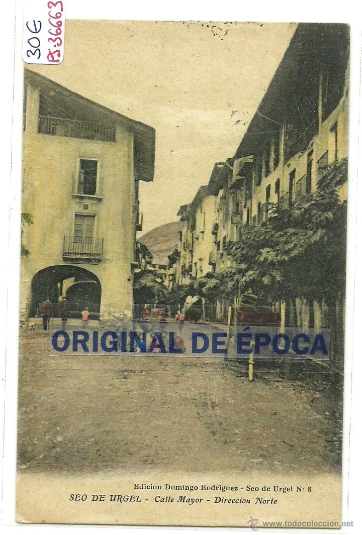 Postkarten: (PS-36663)POSTAL DE SEO DE URGEL-CALLE MAYOR.DIRECCION NORTE