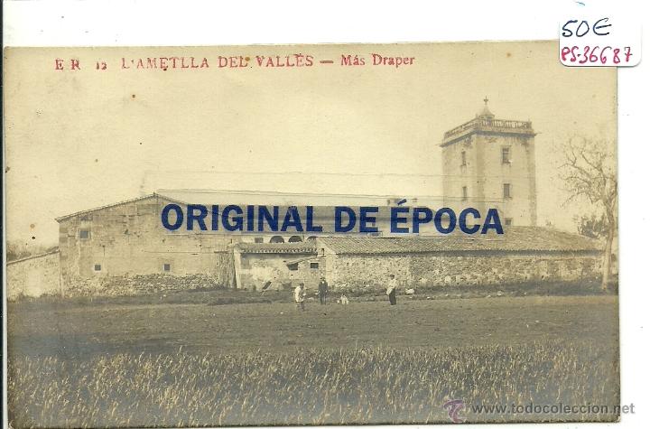 Postkarten: (PS-36687)POSTAL FOTOGRAFICA DE L&acute;AMETLLA DEL VALLES-MAS DRAPER