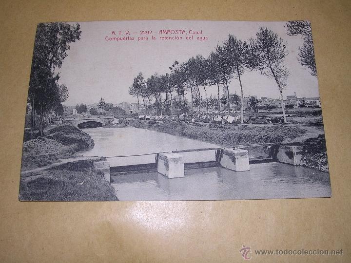 Postales: A.T.V. - 2292 AMPOSTA . CANAL COMPUERTAS PARA LA RETENCION DEL AGUA ,CIRCULADA 1913 -14X9 CM.