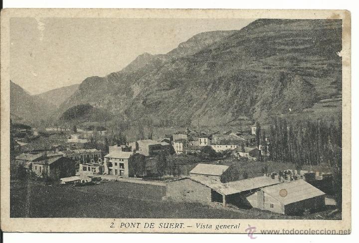 Postales: PONT DE SUERT.-VISTA GENERAL.-HUECOGRABADO MUMBR&Uacute; N&ordm; 2