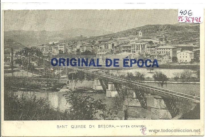 Postcards: (PS-36791)POSTAL DE SANT QUIRSE DE BESORA-VISTA GENERAL.REVERSO SIN DIVIDIR