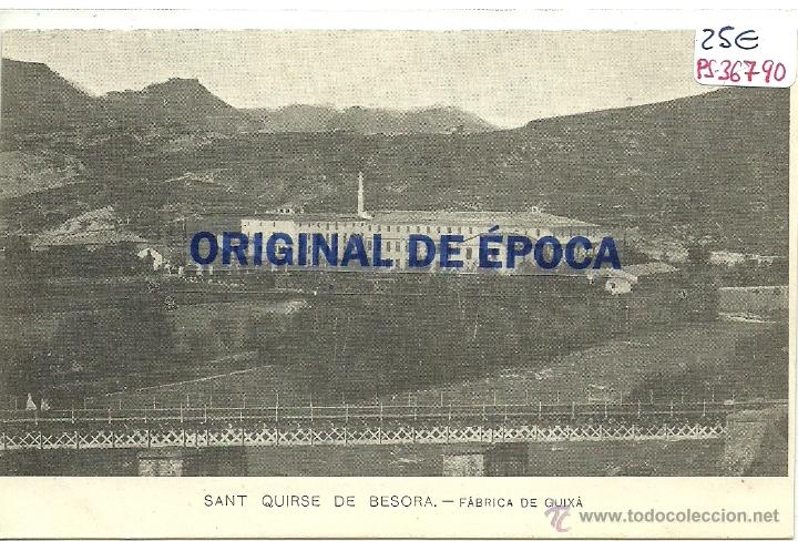Postcards: (PS-36790)POSTAL DE SANT QUIRSE DE BESORA-FABRICA DE GUIXA.REVERSO SIN DIVIDIR