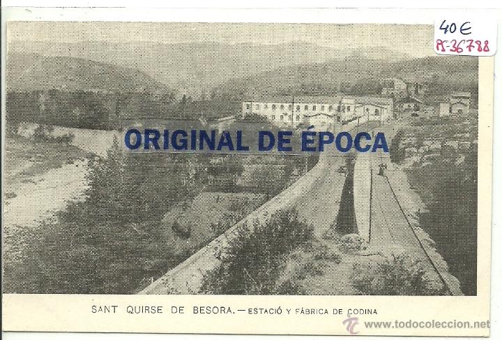 Postcards: (PS-36788)POSTAL DE SANT QUIRSE DE BESORA-ESTACIO Y FABRICA DE CODINA.REVERSO SIN DIVIDIR