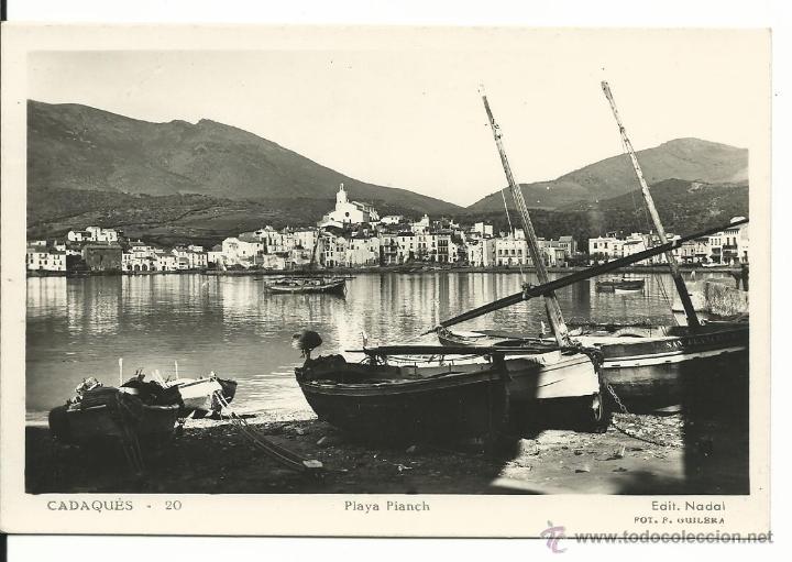 Postales: CADAQUES.-PLAYA PIANCH.- N&ordm; 20 .-EDICIONES NADAL.-FOTO GUILERA