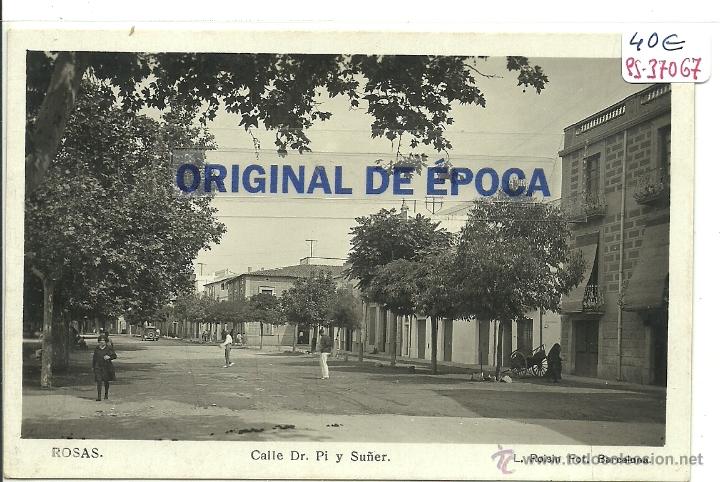 Postcards: (PS-37067)POSTAL FOTOGRAFICA DE ROSAS-CALLE DR.PI Y SU&Ntilde;ER