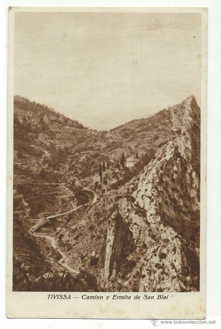 Cartes Postales: TIVISSA CAMINO Y ERMITA DE SAN BLAI / HUECOGRABADO RIEUSSET / FRANQUEADA
