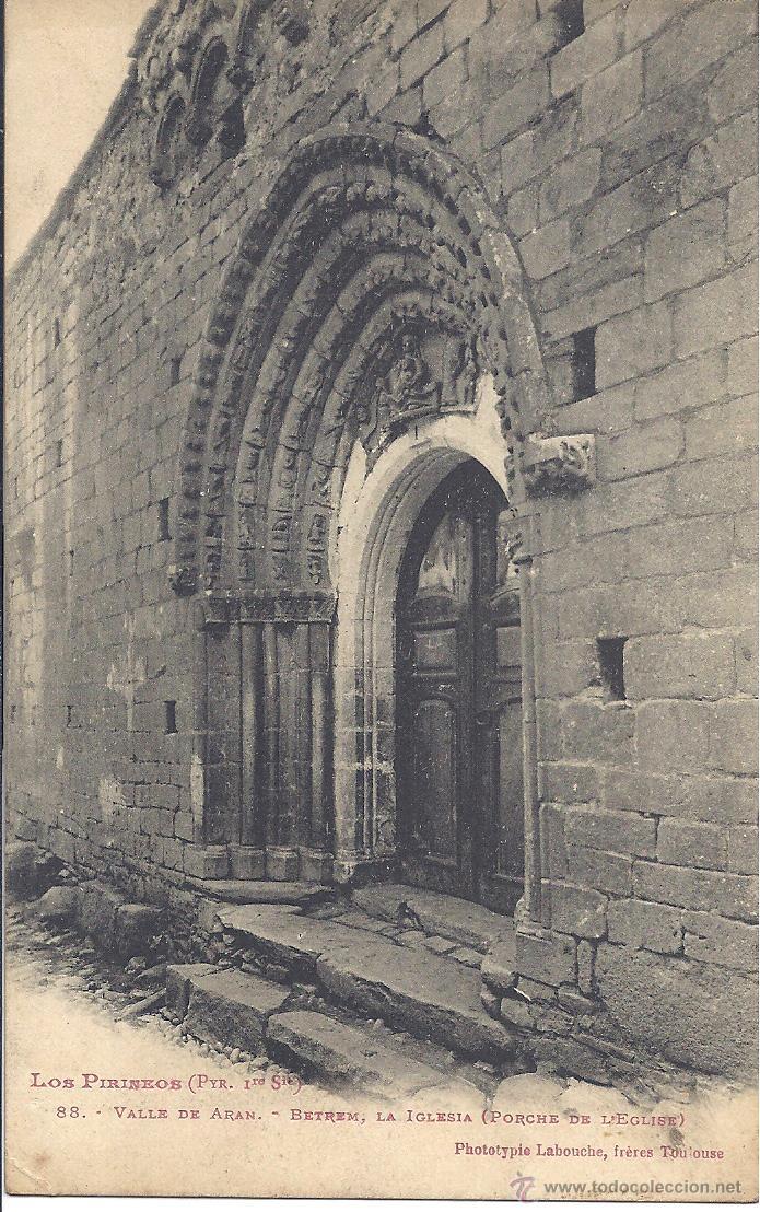 Postales: PS0884 VALLE DE ARAN 'BETREM, LA IGLESIA'. LABOUCHE FR. SIN CIRCULAR