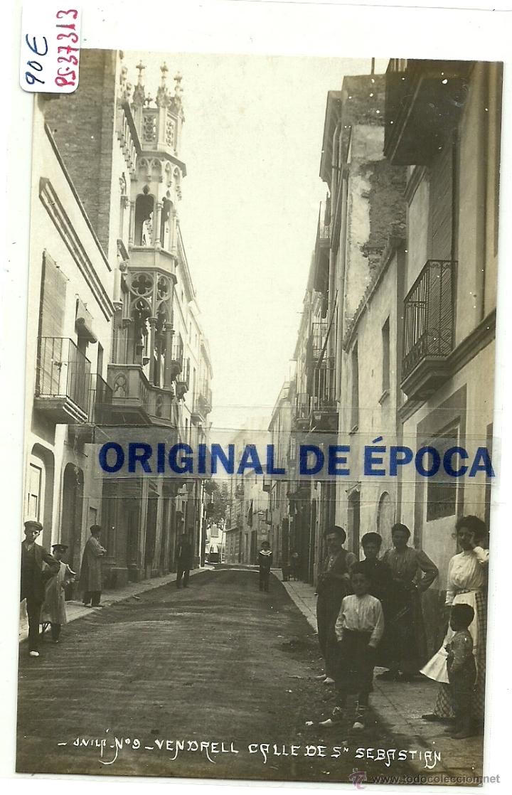 Postcards: (PS-37313)POSTAL FOTOGRAFICA DE VENDRELL-CALLE DE SAN SEBASTIAN