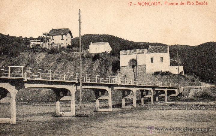 Postales: moncada. 17 puente del rio bes&oacute;s. thomas - Foto 1
