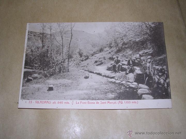 Postcards: 23 .- VILADRAU LA FONT BONA DE SANT MAR&Ccedil;AL - 9586 FOTOTIP. THOMAS 14X9 CM.
