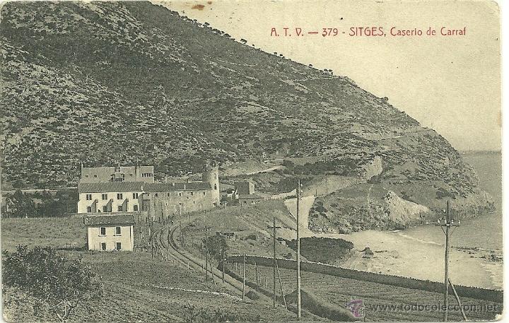 Postales: SITGES (BARCELONA).- CASER&Iacute;O DE CARRAF - Foto 1